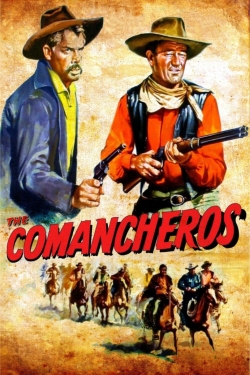 watch free The Comancheros