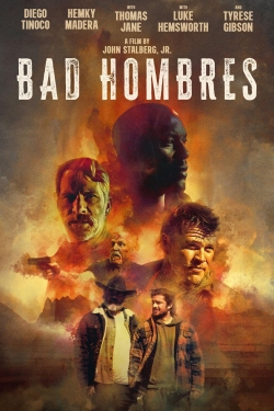watch free Bad Hombres