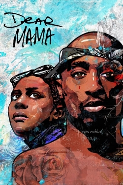 watch free Dear Mama: The Saga of Afeni and Tupac Shakur