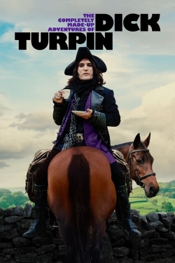 watch free The Completely Made-Up Adventures of Dick Turpin