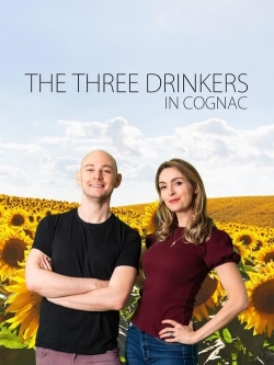watch free The Three Drinkers in Cognac