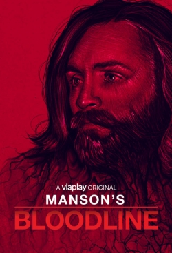watch free Manson's Bloodline