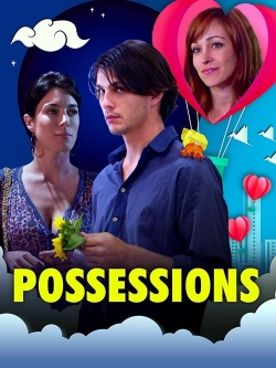 watch free Possessions