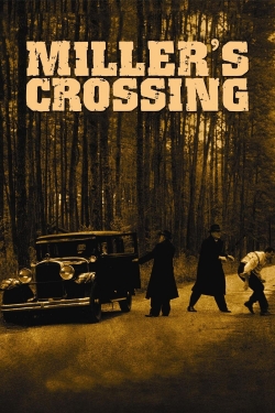 watch free Miller's Crossing