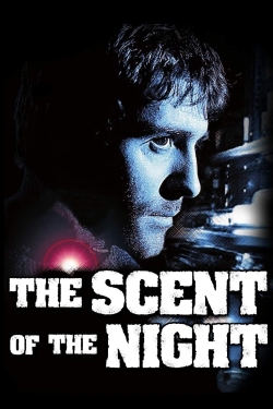 watch free The Scent of the Night