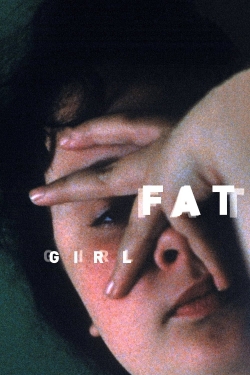 watch free Fat Girl