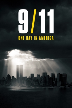 watch free 9/11: One Day in America