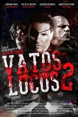 watch free Vatos Locos 2