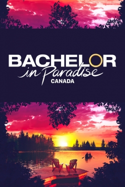 watch free Bachelor in Paradise Canada