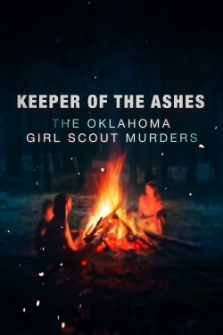 watch free Keeper of the Ashes: The Oklahoma Girl Scout Murders