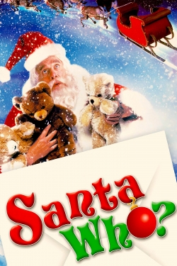 watch free Santa Who?