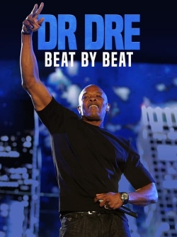 watch free Dr. Dre: Beat by Beat