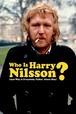 watch free Who Is Harry Nilsson (And Why Is Everybody Talkin' About Him?)