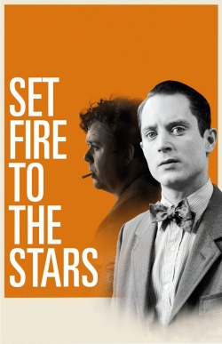 watch free Set Fire to the Stars
