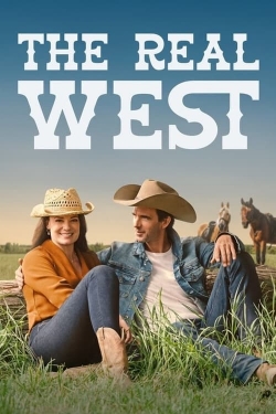 watch free The Real West