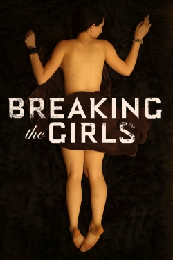 watch free Breaking the Girls