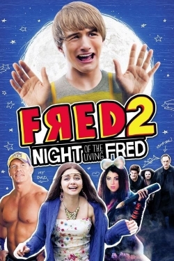 watch free Fred 2: Night of the Living Fred