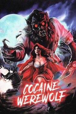 watch free Cocaine Werewolf