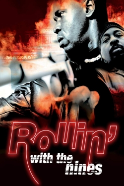 watch free Rollin' with the Nines
