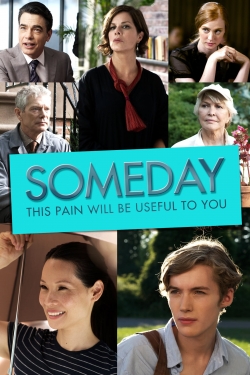 watch free Someday This Pain Will Be Useful to You