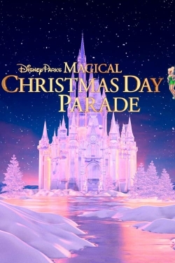 watch free 40th Anniversary Disney Parks Magical Christmas Day Parade