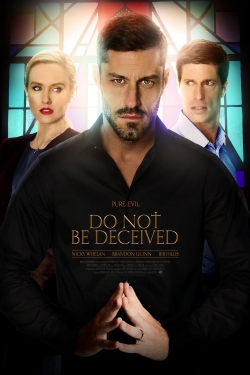 watch free Do Not Be Deceived