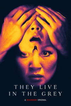watch free They Live in The Grey