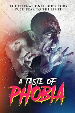 watch free A Taste of Phobia