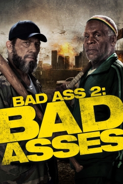 watch free Bad Ass 2: Bad Asses