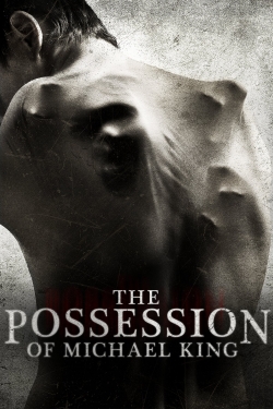 watch free The Possession of Michael King