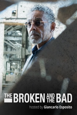 watch free The Broken and the Bad