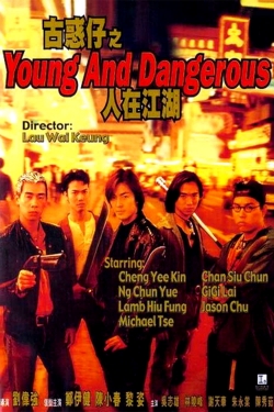 watch free Young and Dangerous