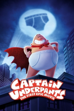 watch free Captain Underpants: The First Epic Movie