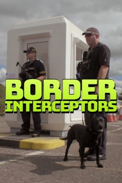 watch free Border Interceptors