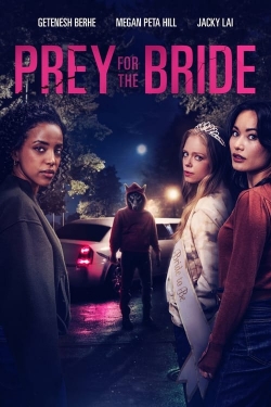 watch free Prey for the Bride