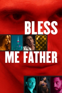 watch free Bless Me Father