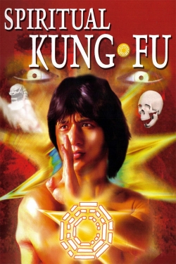 watch free Spiritual Kung Fu