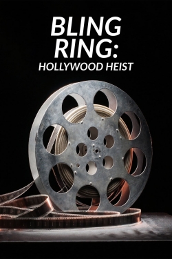 watch free Bling Ring: Hollywood Heist