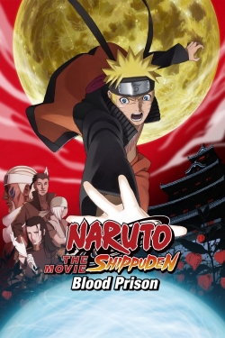 watch free Naruto Shippuden the Movie Blood Prison
