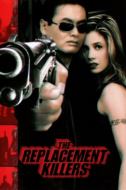 watch free The Replacement Killers