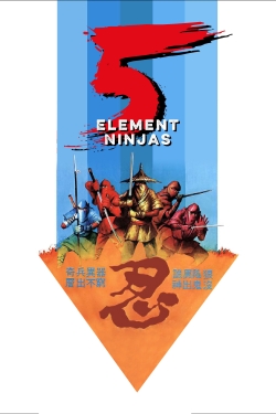 watch free Five Element Ninjas