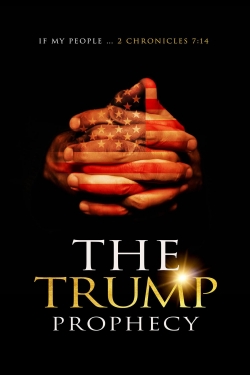 watch free The Trump Prophecy