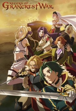 watch free Record of Grancrest War