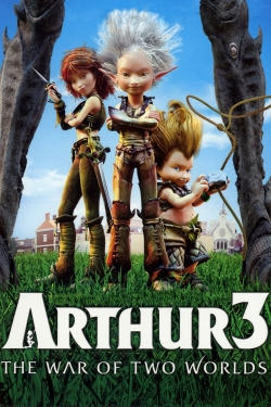 watch free Arthur 3: The War of the Two Worlds