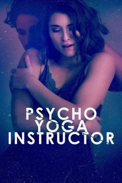 watch free Psycho Yoga Instructor
