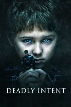 watch free Deadly Intent
