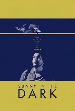 watch free Sunny in the Dark