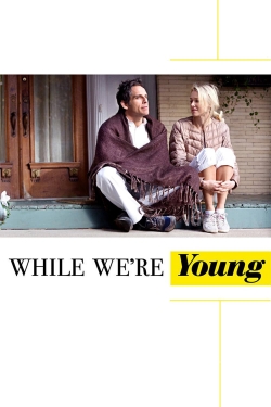 watch free While We're Young