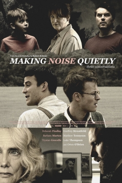 watch free Making Noise Quietly
