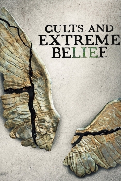 watch free Cults and Extreme Belief